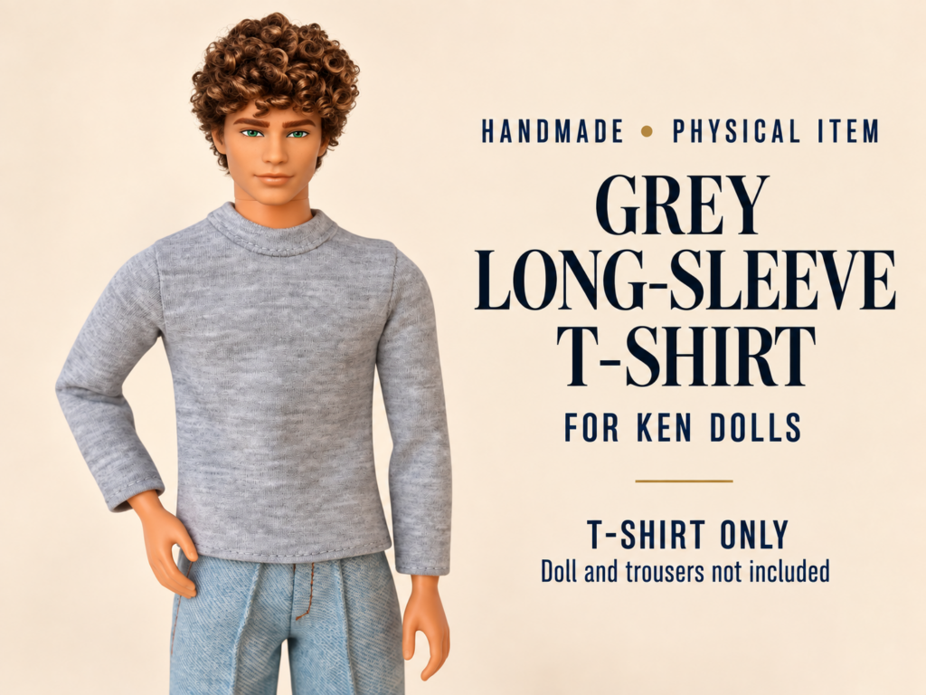 Grey doll long sleeve shirt on a curly-haired male doll with light blue trousers, with the text Handmade, Physical Item, Grey Long-Sleeve T-Shirt for Ken® Dolls, T-shirt only.